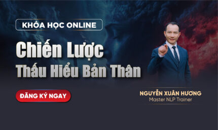 Khóa Học Chiến Lược Thấu Hiểu Bản Thân