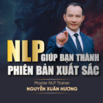 NLP - chìa khóa cho mọi vấn đề của con người.