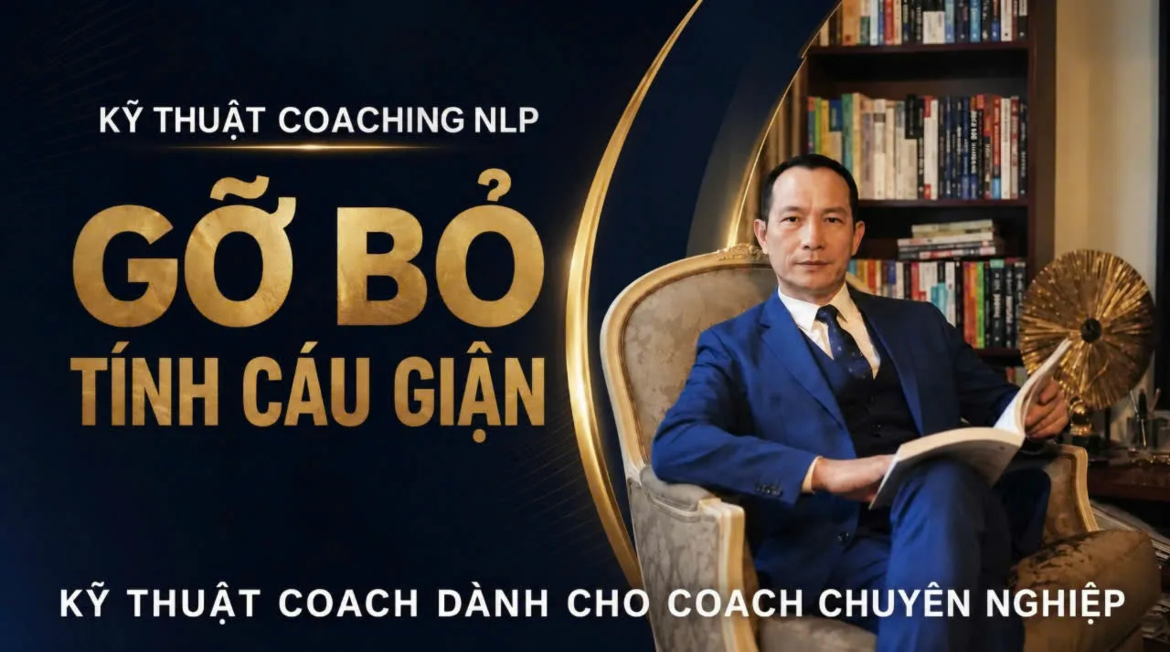 ảnh kỹ thuật coaching nlp gỡ bỏ tính cáu giận