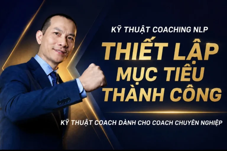 kỹ thuật coaching nlp thiết lập mục tiêu thành công