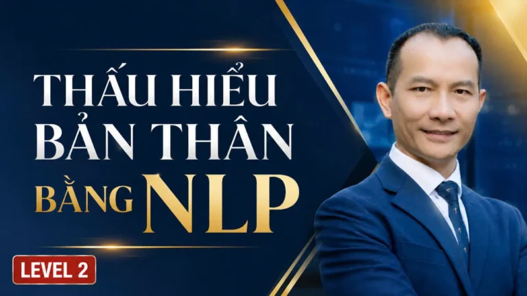 thấu hiểu bản thân bằng NLP