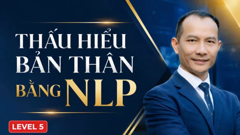 thấu hiểu bản thân bằng nlp