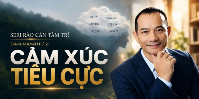 CẢM XÚC TIÊU CỰC