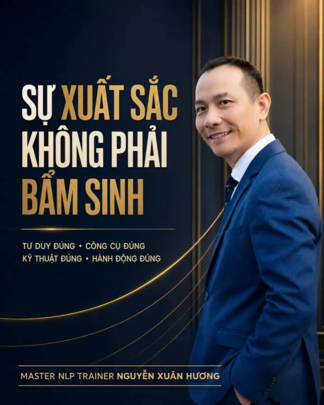 SỰ XUẤT SẮC KHÔNG PHẢI BẨM SINH